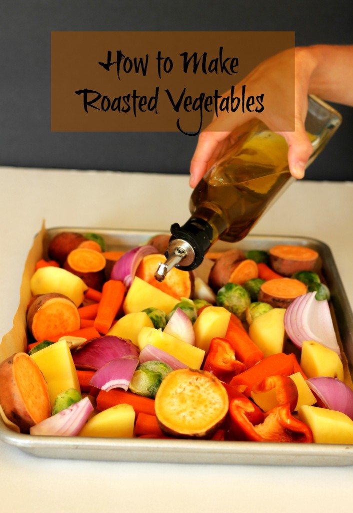 How To Make Roasted Vegetables with ease. Easier than you think. Our family's favorite way to eat veggies.