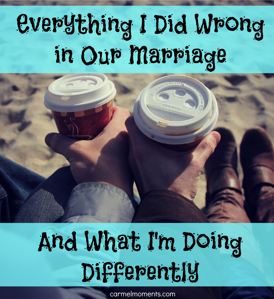 Everything I did Wrong in Our Marriage | Carmel Moments