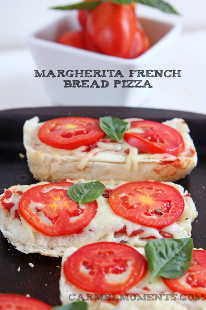 Margherita French Bread Pizza | Carmel Moments