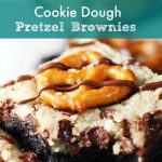 Cookie Dough Pretzel Brownies