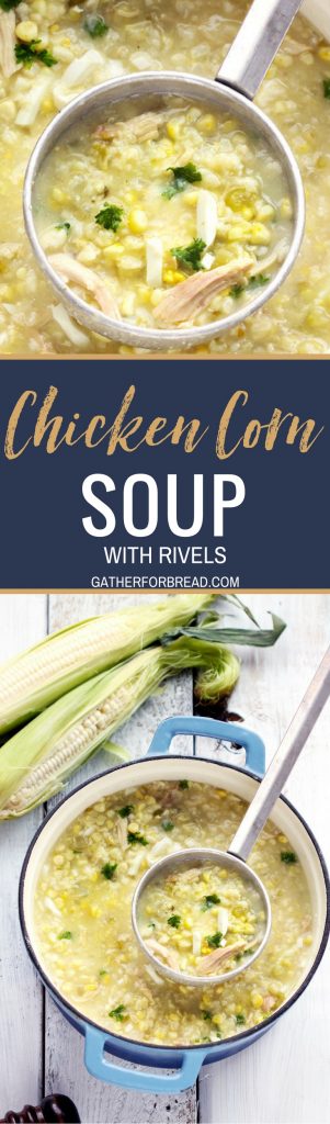 Chicken Corn Soup with Rivels - Pennsylvania Dutch Chicken Corn soup with homemade dough rivels. Make this Amish classic soup recipe; it's comforting, hearty and a PA favorite!   