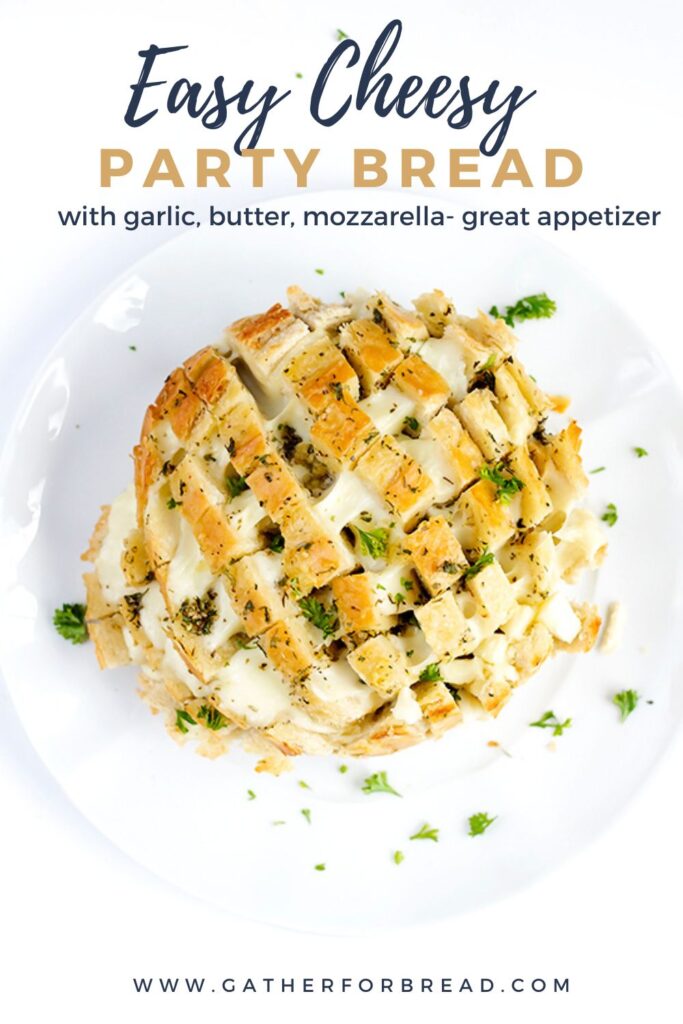 Picture of Easy Cheesy Party Bread with mozzarella, butter and herbs.