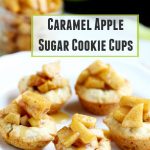 Caramel Apple Sugar Cookie Cups // @gatherforbread