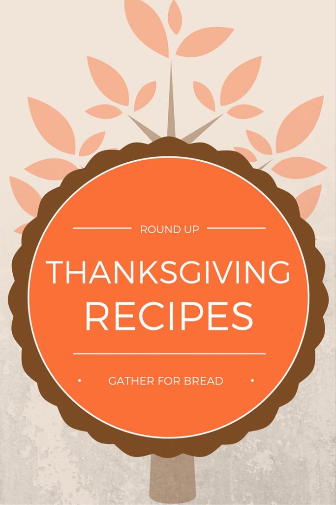 ThANKSGIVING RECIPES ROUND UP