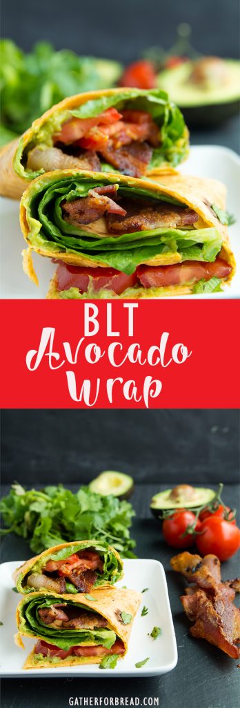 BLT Avocado Wrap - Easy , 5 ingredients guacamole blt wrap. My favorite! | gatherforbread.com