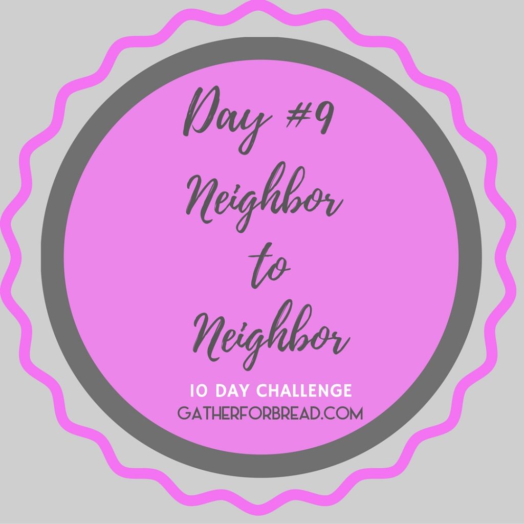 Neighbor to Neighbor | Handwritten Notes Encouragement Day 9