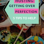 Hosting Getting Over Perfection