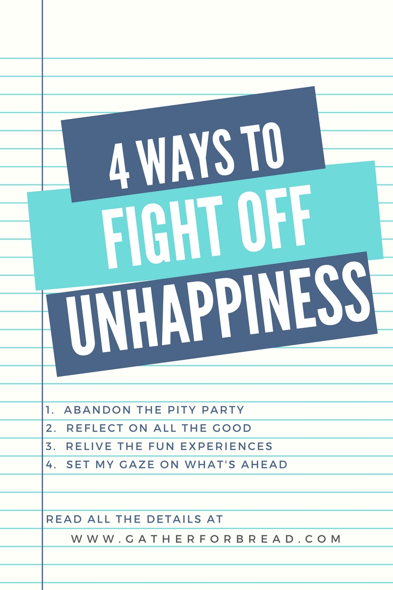 4 Ways to Fight Off Unhappiness