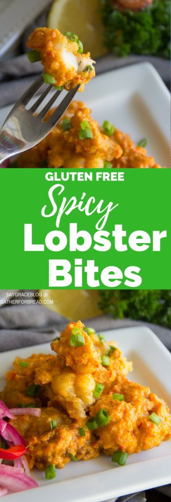 Gluten Free Spicy Lobster Bites - Gather for Bread