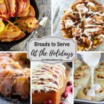 Breads to Serve for the Holidays