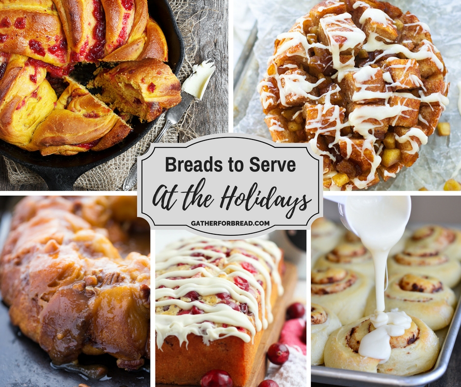 Breads to Serve for the Holidays