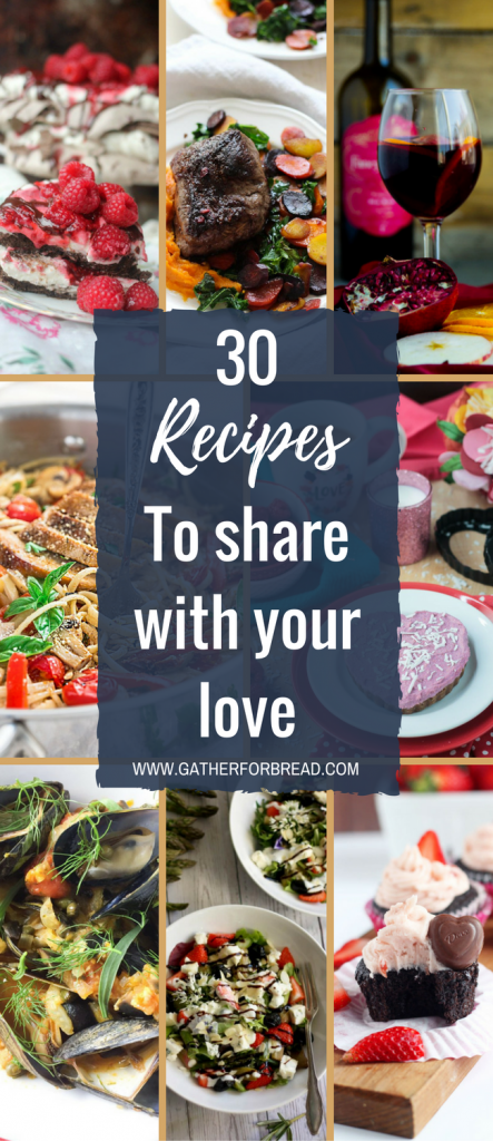 30 Recipes to Share with Your Love