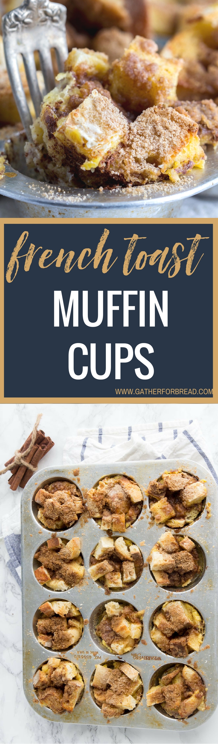 French Toast Muffin Cups - Popular recipe for Easy French Toast Casserole now in muffin cup form. Bake and grab, perfect for kids, breakfast or brunch favorite.