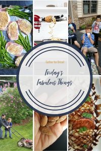 Friday's Fabulous Things Week 16