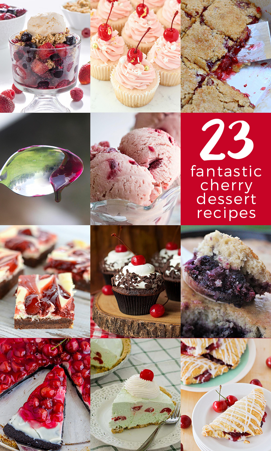 23 Fantastic Cherry Dessert Recipes