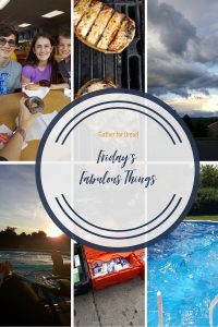 Friday's Fabulous Things Week 22