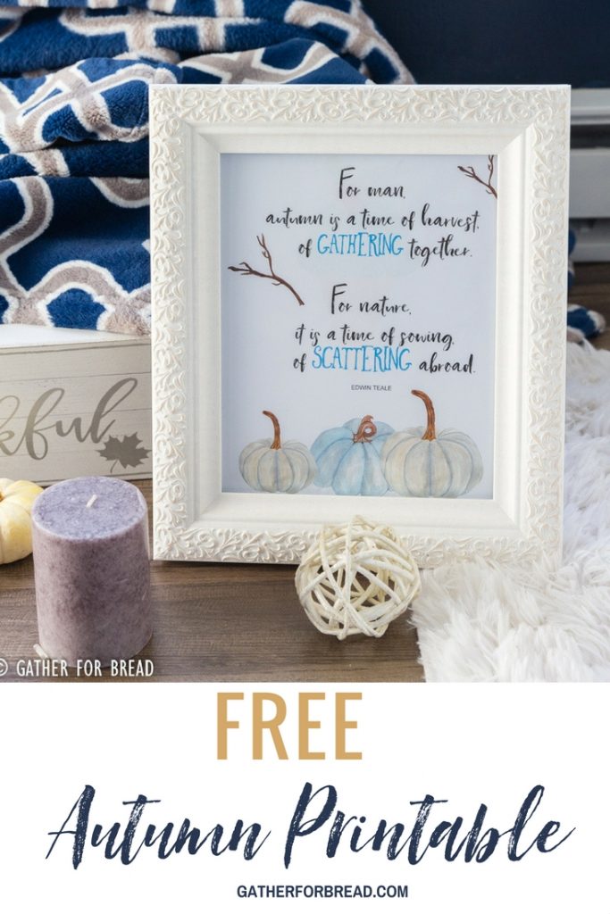 Gathering Scattering Autumn Printable - Free autumn printable, perfect way to add inexpensive art to your fall decor.