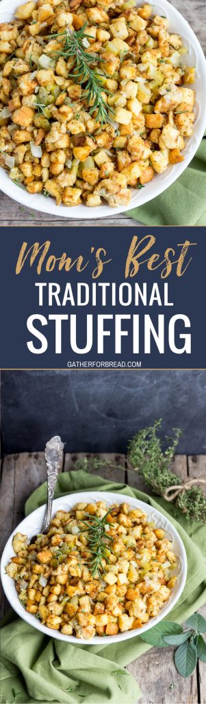 Mom's Traditional Stuffing - Mom's best bread stuffing recipe. It's classic but a staple for our Thanksgiving turkey meal. My holiday favorite passed down by her grandmother. #sidedish #fall #thanksgiving #stuffing #homemade #bread #traditional #momsbest