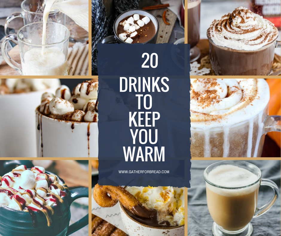 Drinks to Keep You Warm